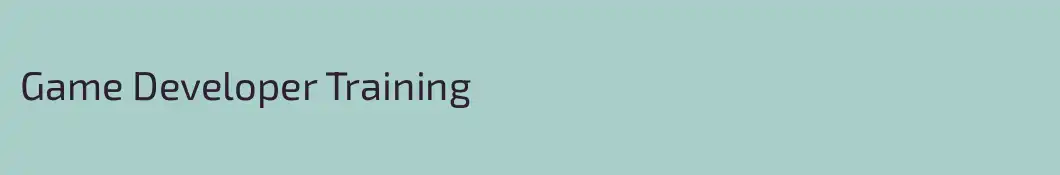 Game Developer Training